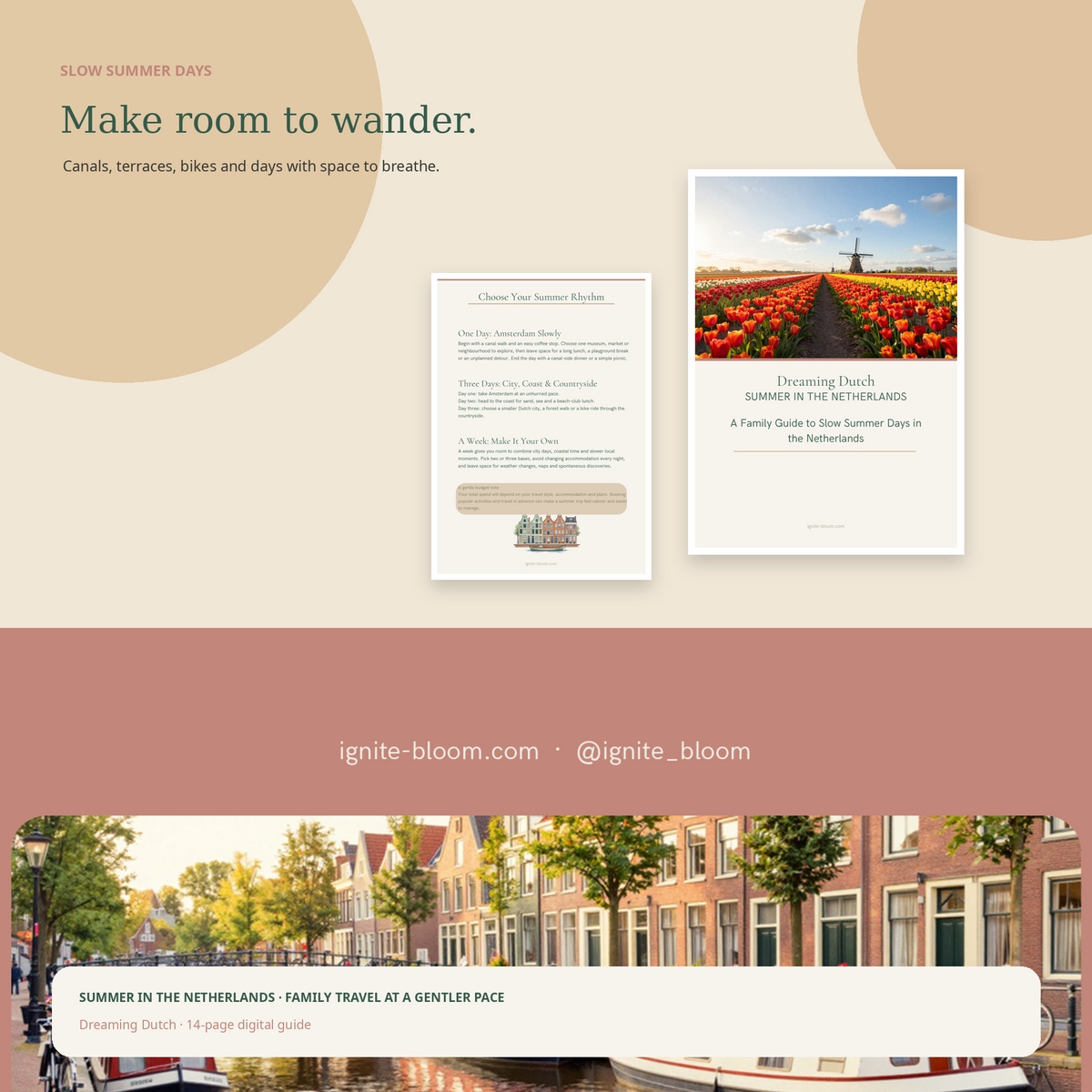 Dreaming Dutch: Summer in the Netherlands — Family Holiday Guide